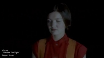 Mogwai - Friend Of The Night