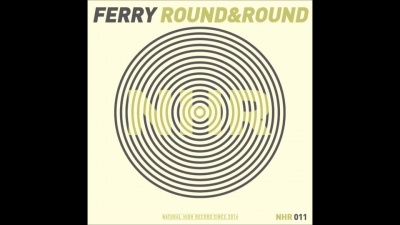 Ferry - Round & Round
