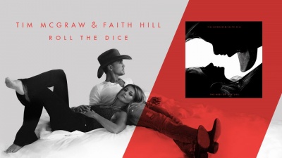 Tim McGraw、Faith Hill - Roll the Dice 