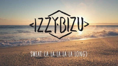Izzy Bizu - Sweat (A La La La La Long) (Audio) (Audio)
