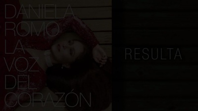 daniela romo - Resulta (Cover Audio)