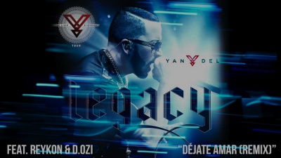 Yandel、Reykon、D.OZi - Déjate Amar ((Remix)[Cover Audio]) ((Remix)[Cover Audio])