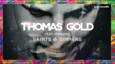 Thomas Gold、M.BRONX - Saints & Sinners