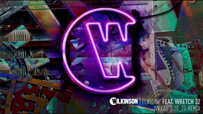 Wilkinson、Wretch 32 - Flatline (Ivy Lab's 20/20 Remix)