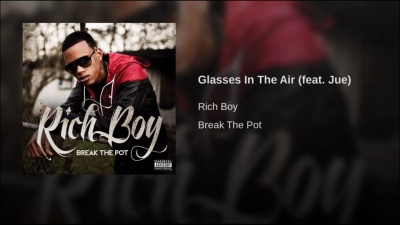 Rich Boy - Glasses In THe Air