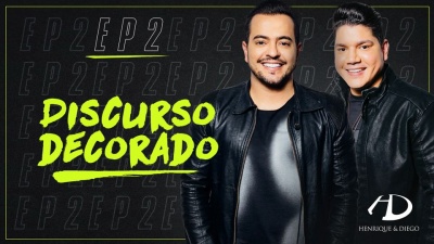 Henrique & Diego - Discurso Decorado (Pseudo Video)