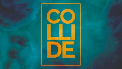 Lemarroy、A.[D].N - Collide 