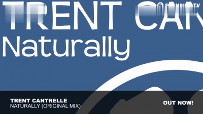 trent cantrelle - Naturally (Original Mix)