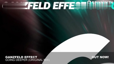 Ganzfeld Effect - Going Deeper (Original Mix)