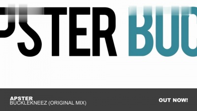 Apster - Bucklekneez (Original Mix)