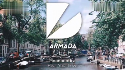 Moonbootica - Hear Your Love