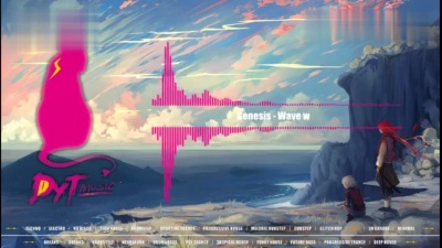 电喵大战皮卡丘 - 【耳机福利】【鸟语花香的世界】GENESIS - Wave