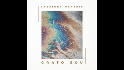 Lagoinha Worship - Grato Sou