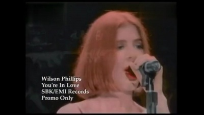 Wilson Philips(威尔森菲利浦) - You're In love
