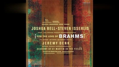 steven isserlis、Joshua Bell、jeremy denk、Johannes Brahms - Piano Trio in B Major, Op. 8 (1854 Version)/Allegro con moto - Tempo un poco più Moderato