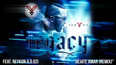 Yandel、Reykon、D.OZi - Déjate Amar ((Remix)[Cover Audio]) ((Remix)[Cover Audio])