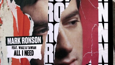 Mark Ronson、Wale、Tawiah - All I Need