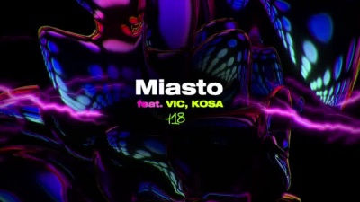 Kosa、Kubi Producent、VIC - Miasto