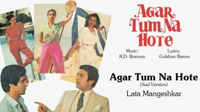 Lata Mangeshkar、R. D. Burman - Agar Tum Na Hote - Sad Version
