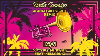 Dayvi、Victor Cardenas、TBX、Kelly Ruiz、Alan Rosales - Baila Conmigo