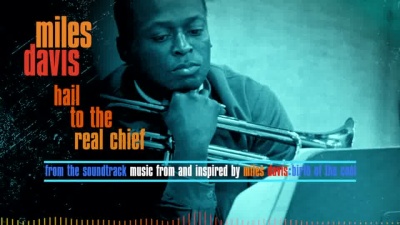 Miles Davis - Hail To The Real Chief