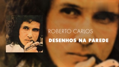 Roberto Carlos - Desenhos Na Parede