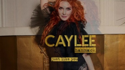 Caylee Hammack - Just Like You