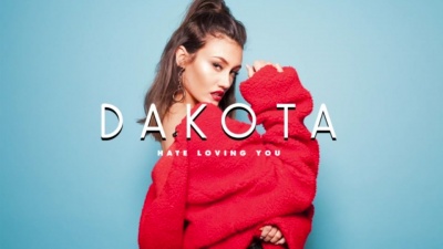 Dakota - Hate Loving You