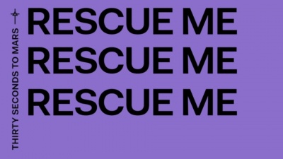 Thirty Seconds to Mars、Projota - Rescue Me