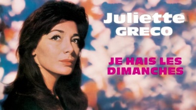 Juliette Greco - Je hais les dimanches