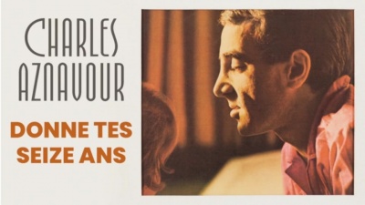 Charles Aznavour - Donne tes seize ans