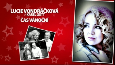 Lucie Vondrackova、Karel Gott - Cas vanocni