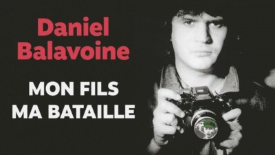 daniel balavoine - Mon fils ma bataille