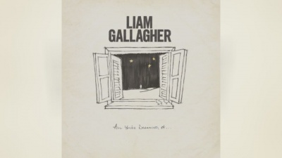 Liam Gallagher - All You're Dreaming Of