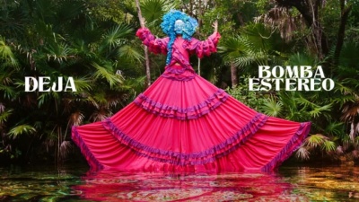 Bomba Estéreo - Deja