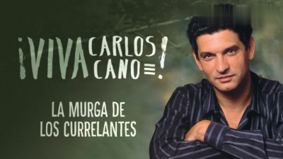 Carlos Cano - La Murga de los Currelantes