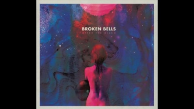 Broken Bells - Perfect World