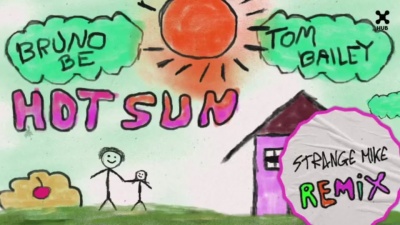 Bruno Be、Tom Bailey、Strange Mike - Hot Sun