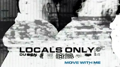 Locals Only Sound - Move With Me