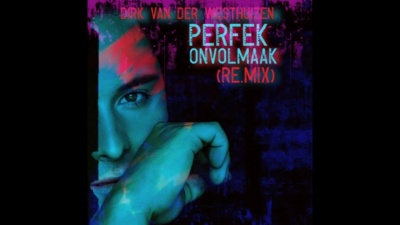 Dirk van der Westhuizen - Perfek Onvolmaak