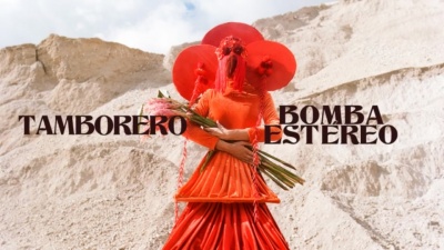 Bomba Estéreo - Tamborero
