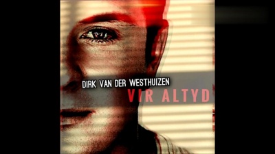 Dirk van der Westhuizen - Vir Altyd