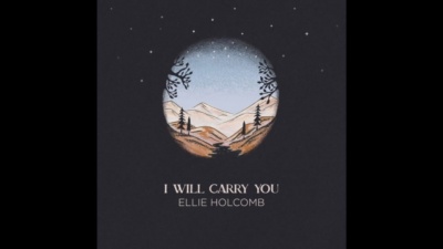 Ellie Holcomb - I Will Carry You
