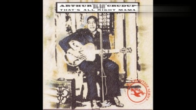 Arthur Crudup - My Baby Left Me