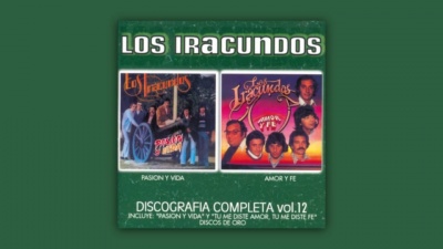 Los Iracundos - Pasión y Vida
