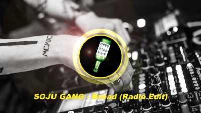 满满搜罗酱 - SOJU GANG - Bread | 최신클럽노래 | 틱톡노래 | 노동요 | 드라이브할때 듣기좋은노래 | 운동할때 듣기좋은노래 2020 |