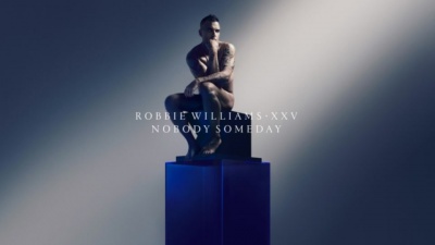 Robbie Williams - Nobody Someday