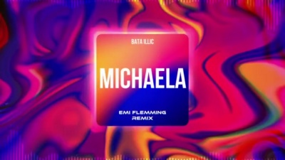 Bata Illic - Michaela
