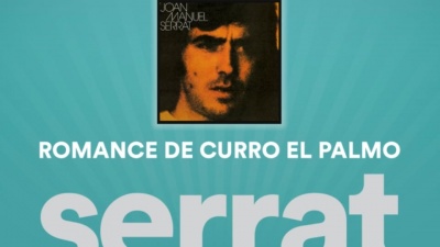 Joan Manuel Serrat - Romance de Curro &quot;El Palmo&quot;