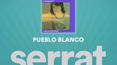 Joan Manuel Serrat - Pueblo Blanco